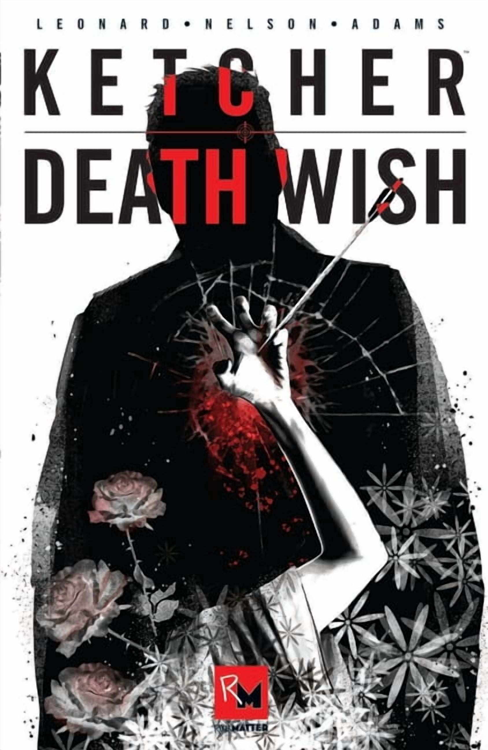 Ketcher: Death Wish, (Paperback)