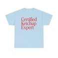 thumbnail image 1 of Ketchup Expert Shirt Gifts Tshirt Tee Crew Neck, 1 of 2
