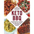 thumbnail image 1 of Pre-Owned Keto BBQ: From Bunless Burgers to Cauliflower Potato Salad, 100+ Delicious, Low-Carb Recipes for a Keto-Friendly Barbecue (Paperback) 1507214537 9781507214534, 1 of 1