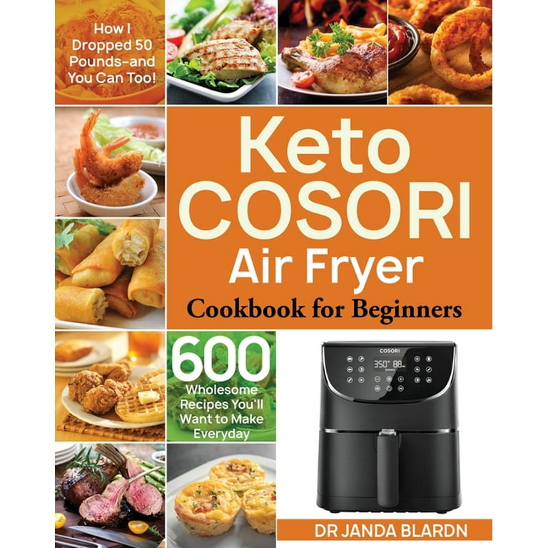 Keto COSORI Air Fryer Cookbook for Beginners (Paperback)