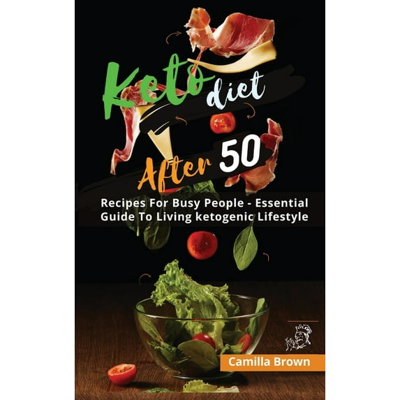 Keto Diet After 50: Lose weight and Improve Your Health Easily. Including Exercises and Weekly Planner