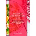 thumbnail image 1 of Keto Diet For Beginners 2021 : A Perfect Guide To Start Healthy Eating Every Day with Easy and Tasty Recipes to Make Quickly at Your Home (Paperback), 1 of 1