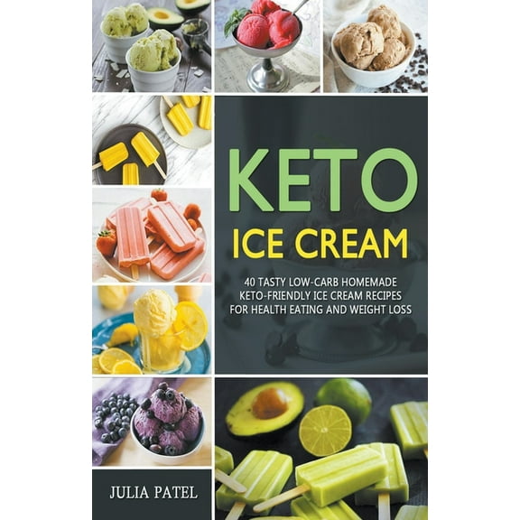 Keto Ice Cream (Paperback)