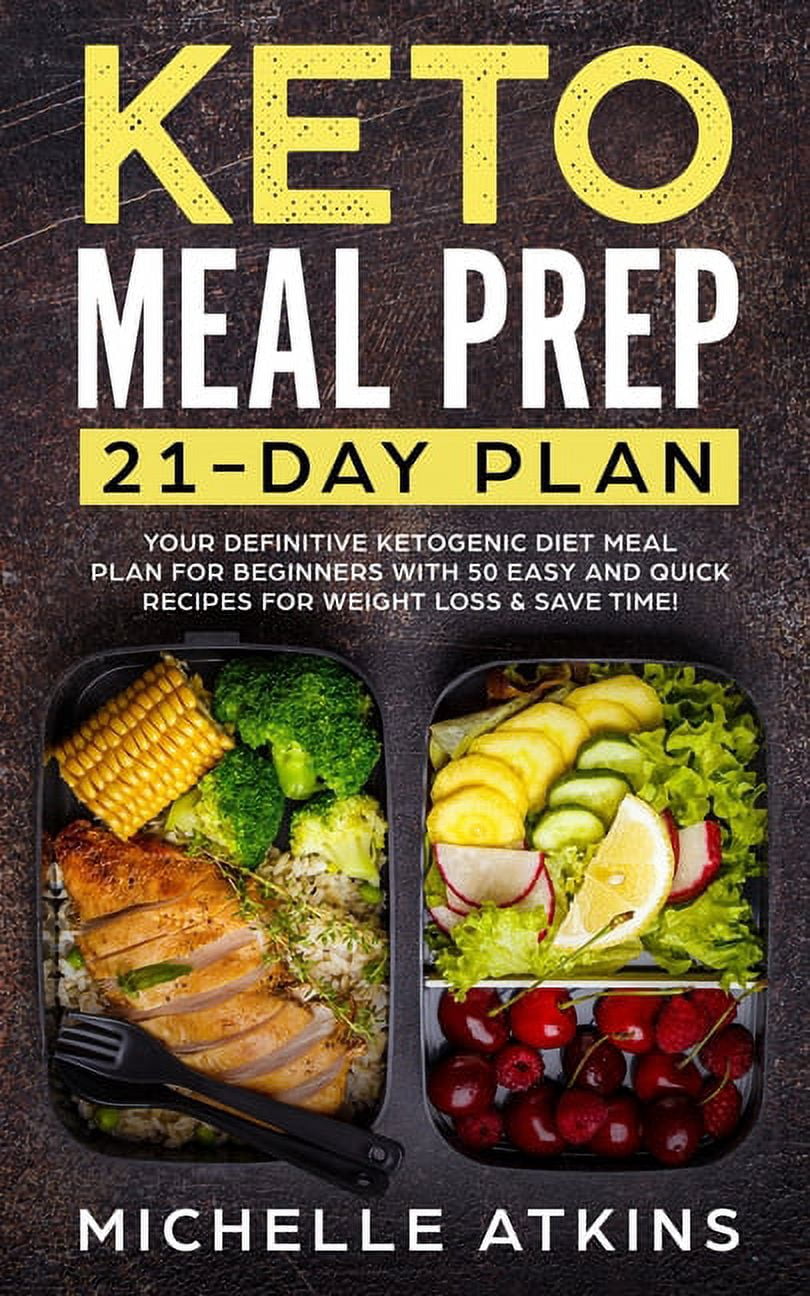 Picture Idea: Keto Meal Prep 21 Day Plan Your Definitive Ketogenic Diet