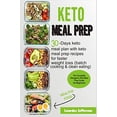 thumbnail image 1 of Pre-Owned Keto Meal Prep: The Complete Ketogenic Diet Meal Prep Guide for Beginners: 30 days Keto Meal Plan with Keto Meal Prep Recipes for Faster Weight Loss (Batch Cooking & Clean Eating) Paperback, 1 of 1