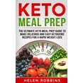 thumbnail image 1 of Ketogenic Diet Keto Meal Prep: The Ultimate Keto Meal Prep Guide To Make Delicious And Easy Ketogenic Recipes For A Rapid Weight Loss, Book 3, (Paperback), 1 of 1