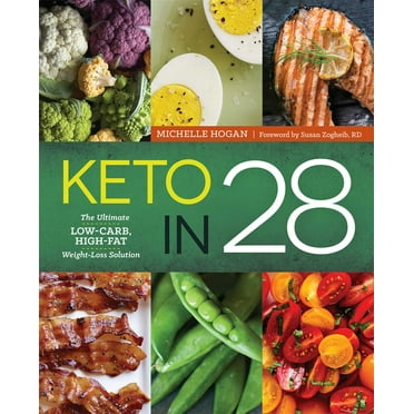 Keto in 28 : The Ultimate Low-Carb, High-Fat Weight-Loss Solution (Paperback)