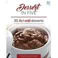 thumbnail image 1 of Keto in Five: Dessert in Five: 30 Low Carb Desserts. Up to 5 Net Carbs & 5 Ingredients Each! (Paperback), 1 of 1