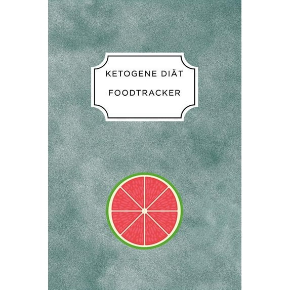 Ketogen Food Tracker : A5 Ernährungstagebuch für über 110 Tage - Tagebuch - Ernährungstagebuch - Ketogene Diät - Abnehmtagebuch (Paperback)