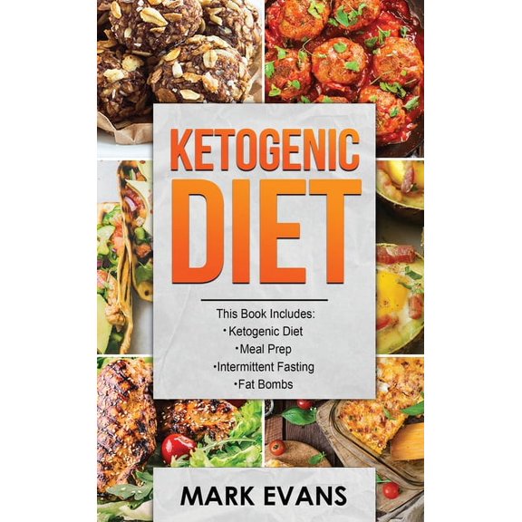 Ketogenic Diet: 4 Manuscripts - Ketogenic Diet Beginner's Guide, 70+ Quick and Easy Meal Prep Keto Recipes, Simple Appro, (Hardcover)