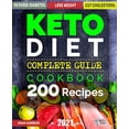 thumbnail image 1 of Pre-Owned Ketogenic Diet For Beginners: 14 Days For Weight Loss Challenge And Burn Fat Forever. Lose Up to 15 Pounds In 2 Weeks. Cookbook with 200 Low-Carb, Hea (Paperback) 1790824885 9781790824885, 1 of 1