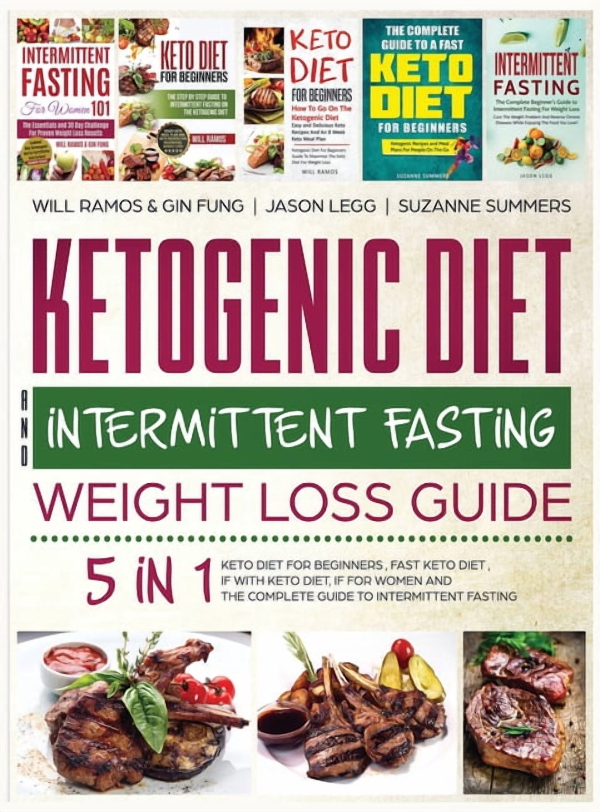 Ketogenic Diet and Intermittent Fasting Weight Loss Guide: 5 in 1 Keto ...