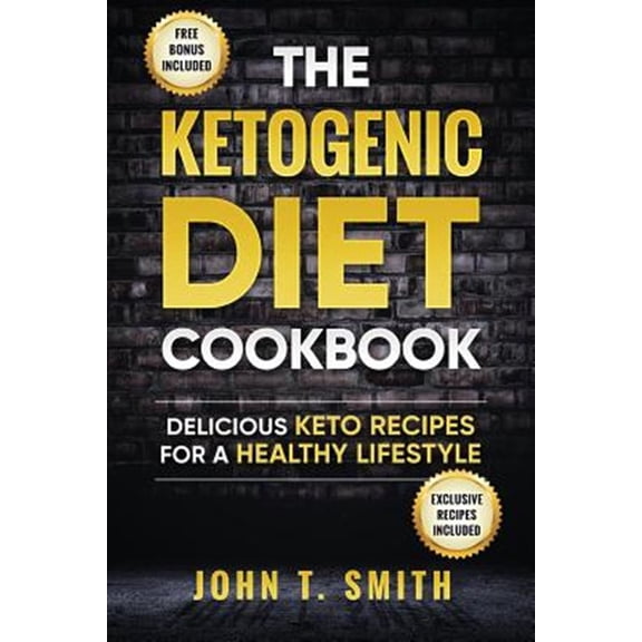 Pre-Owned Ketogenic Diet: The Ketogenic Diet Cookbook: 75+ Delicious and Healthy Recipes for Rapid Weight Loss and Amazing Energy Ketogenic Diet, Intermittent Fasting, Paleo Diet, Ketogenic Recipes