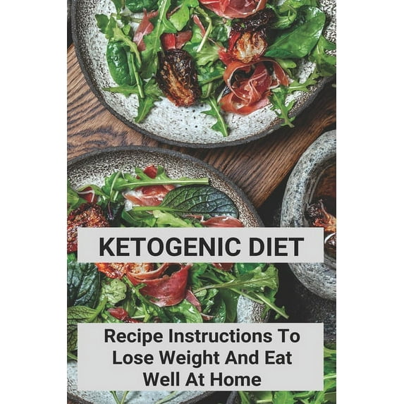 Ketogenic Diet: Recipe Instructions To Lose Weight And Eat Well At Home: Keto Copycat Krispy Kreme Donuts (Paperback)