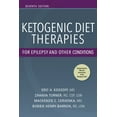 thumbnail image 1 of Ketogenic Diet Therapies for Epilepsy and Other Conditions, Seventh Edition, (Paperback), 1 of 1
