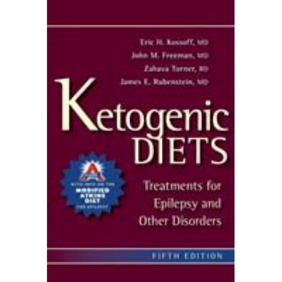 Ketogenic Diets: Treatments for Epilepsy and Other Disorders, (Paperback)