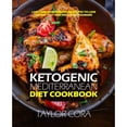 thumbnail image 1 of Pre-Owned Ketogenic Mediterranean Diet Cookbook: Low Carb Mediterranean Recipes to Lose Weight Fast and Feel Years Younger (Paperback) 1731314035 9781731314031, 1 of 1