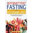 thumbnail image 1 of Ketogenic diet &amp; Intermittent fasting: 30 Day keto meal plan for intermittent fasting to heal your body &amp; lose w, (Paperback), 1 of 1