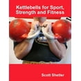 thumbnail image 1 of Kettlebells for Sport, Strength and Fitness (Paperback), 1 of 1