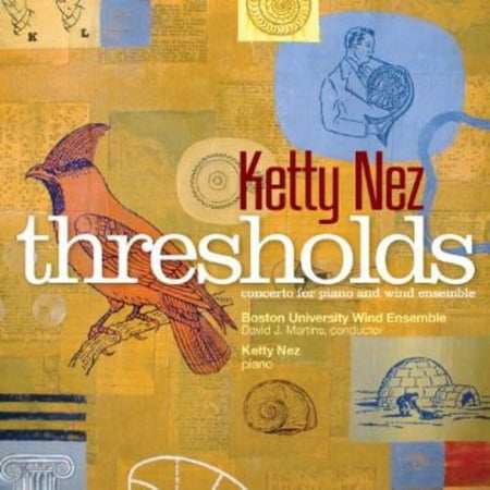 Ketty Nez - Thresholds - Music & Performance - CD