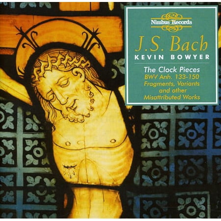Kevin Bowyer - Clock Pieces - Music & Performance - CD