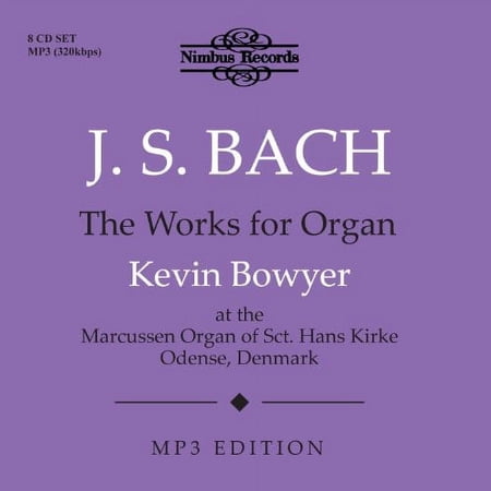 Kevin Bowyer - Works for Organ - Music & Performance - CD