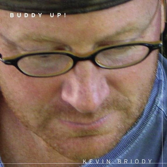 Kevin Briody - Buddy Up! - Music & Performance - CD