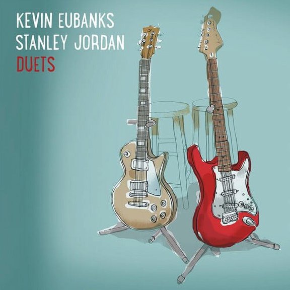 Kevin Eubanks & Jordan, Stanley - Duets - Music & Performance - CD