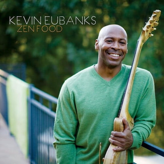 Kevin Eubanks - Zen Food - Music & Performance - CD
