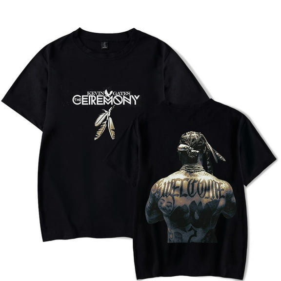 Kevin Gates The Ceremony album T-shirts Merch pop graphics print Crewneck Unisex Trend Casual Short Sleeve Top