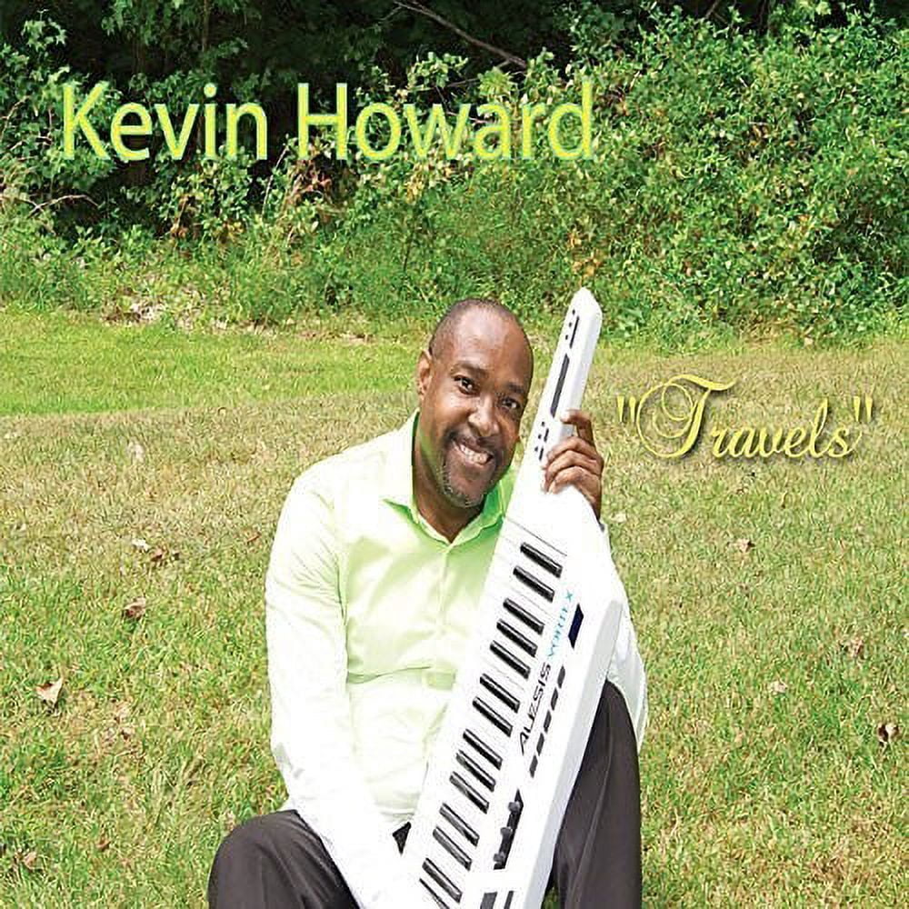 Kevin Howard - Travels - Music & Performance - CD