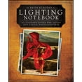 thumbnail image 1 of Pre-Owned Kevin Kubota?s Lighting Notebook: 101 Lighting Styles and Setups for Digital Photographers (Paperback) 1118035100 9781118035108, 1 of 1