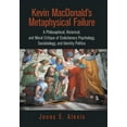 thumbnail image 1 of Kevin Macdonald's Metaphysical Failure: a Philosophical, Historical, and Moral Critique of Evolutionary Psychology, Soci, (Hardcover), 1 of 1