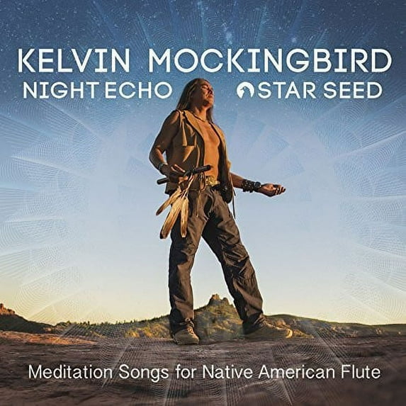 Kevin Mockingbird - Night Echo - Star Seed - Mediation Songs For - Music & Performance - CD
