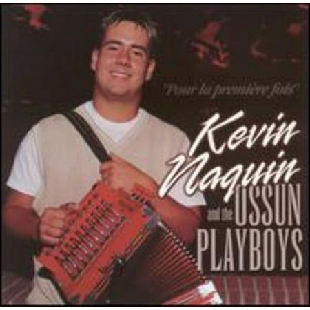 Kevin Naquin - Pour la Premire Fois - Music & Performance - CD