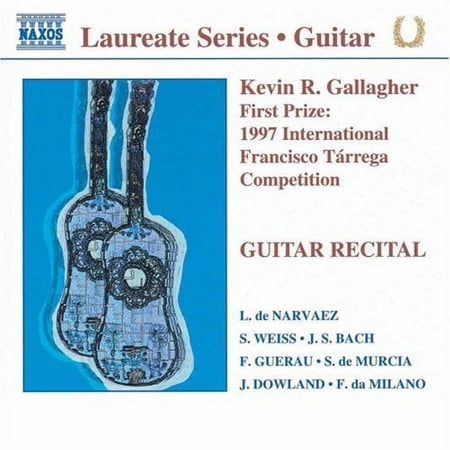 Kevin R. Gallagher - First Prize: 1997 Int'l Francisco Tarrega Comp - Music & Performance - CD