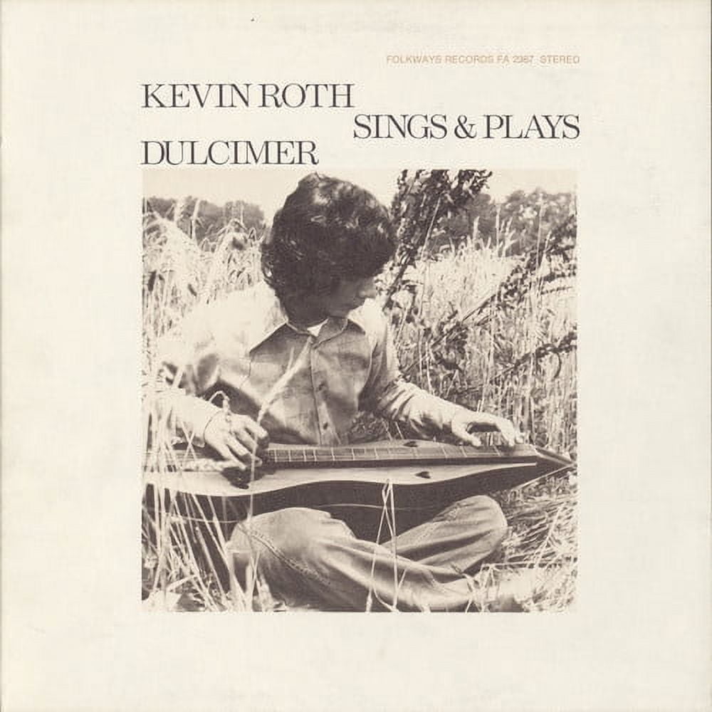 SMITHSONIAN COLLECTIONS Kevin Roth - Kevin Roth Sings and Plays Dulcimer - Music & Performance - CD