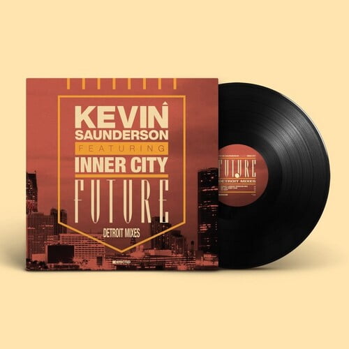 Kevin Saunderson - Future (Detroit Mixes) - Music & Performance - Vinyl