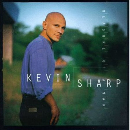 Kevin Sharp - Measure of a Man - Music & Performance - CD