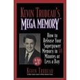 thumbnail image 1 of Pre-Owned Kevin Trudeau's Mega Memory: How to Release Your Superpower Memory in 30 Minutes or Less a Day (Paperback) 0688153879 9780688153878, 1 of 1