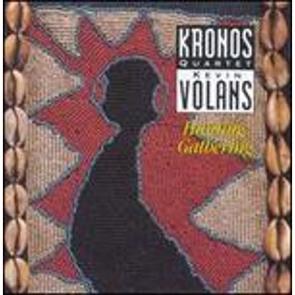 Kevin Volans: Hunting, Gathering (CD) by Kronos Quartet