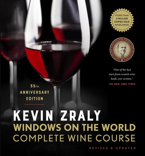 Kevin Zraly Windows on the World Complete Wine Course: Revised \u0026 Updated / 35th Edition, (Hardcover)