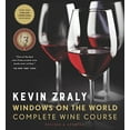 thumbnail image 1 of Kevin Zraly Windows on the World Complete Wine Course (Revised, Updated & Expanded Ediiton), 1 of 1