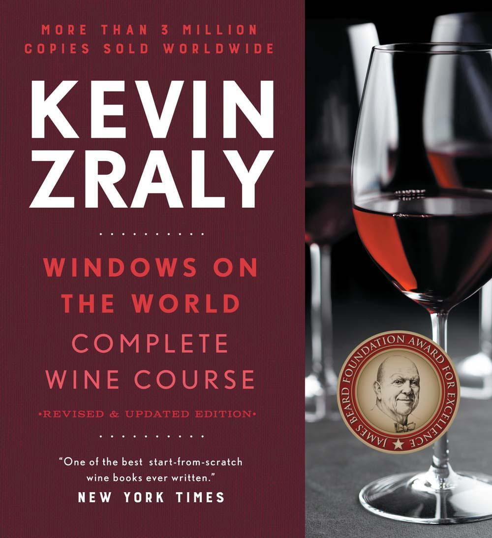 Kevin Zraly Windows on the World Complete Wine Course: Revised and Expanded Edition (Hardcover)
