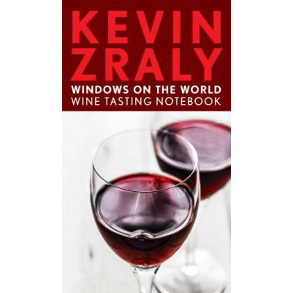 Pre-Owned Kevin Zraly Windows on the World Wine Tasting Notebook (Paperback) 1454917830 9781454917830