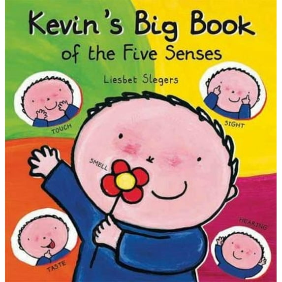Pre-Owned Kevin's Big Book of the Five Senses (Hardcover) 1605371246 9781605371245