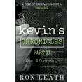thumbnail image 1 of Kevin's Chronicles Part II: The Aftermath, (Paperback), 1 of 1