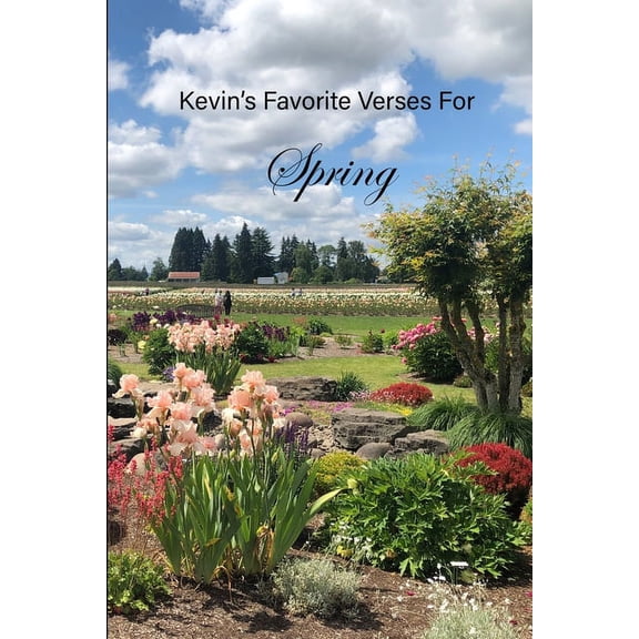 Kevin's Favorite Verses For Spring, (Paperback)