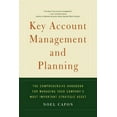 thumbnail image 1 of Key Account Management and Planning: The Comprehensive Handbook for Managing Your Compa, (Paperback), 1 of 1
