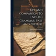 thumbnail image 1 of Key And Companion To English Grammar, Past And Present (Hardcover), 1 of 1